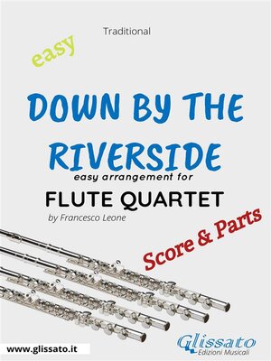 cover image of Down by the Riverside--Easy Flute Quartet (score & parts)